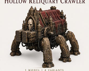 Hollow Reliquary Crawler | Hollow Legion HGM | Heavy Sci Fi Walker Engine | Gothic Resin Miniature