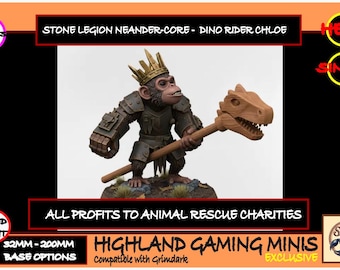 Galactic Neander-Core - Dino Rider Chloe The Dino Rider Mascot Exclusive Animal Rescue Charity Model HighlandGamingMinis Tabletop Wargaming