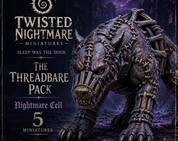 The Threadbare Pack | 5 Twisted Nightmare Beast Miniatures | HGM Exclusive