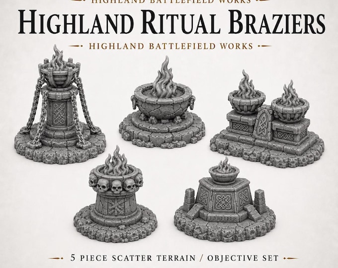 Highland Ritual Braziers - Highland Battlefield Works - 5 Piece Scatter Terrain Objective Marker Set 40mm 60mm 100mm Wargaming RPG Scenery