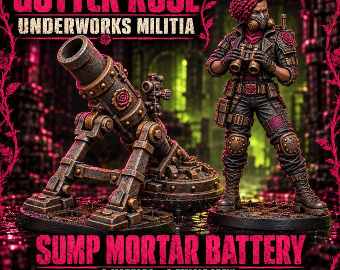 Gutter Rose Sump Mortar Battery | Choose Individual Weapon, Crew or Full 9-Model Set | Sci-Fi Resin Miniatures