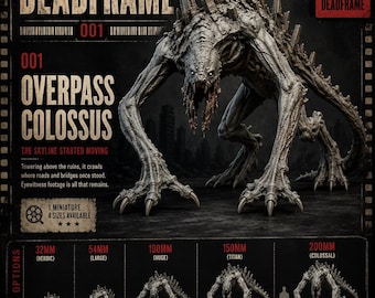 Overpass Colossus | DEADFRAME HGM Exclusive | Horror Tabletop Miniature | 32–120mm BasesHGM Exclusive