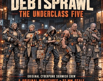 Debtsprawl Underclass Five | 5 Cyberpunk RPG & Skirmish Characters | 32mm Resin Miniatures | HGM Exclusive
