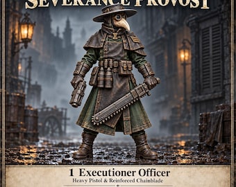 Carrion Ward Severance Provost | Plague Doctor Executioner with Heavy Pistol and Chainblade | 32mm Resin Miniature
