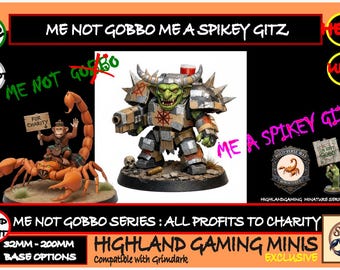 Multi-Verse Wars - Me Not Gobbo Me Spikey Git Me Not Gobbo Charity Miniature Series - HighlandGamingMinis Tabletop Wargaming sci-fi Grimdark