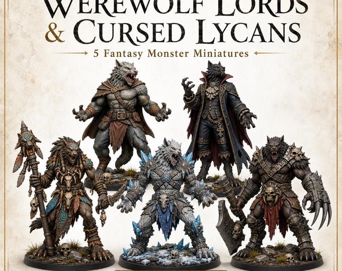 Werewolf Lords and Cursed Lycans – Fantasy Monsters - Monsters and Fantasy Highland Gaming Minis Exclusive - Sci-Fi Resin Monster