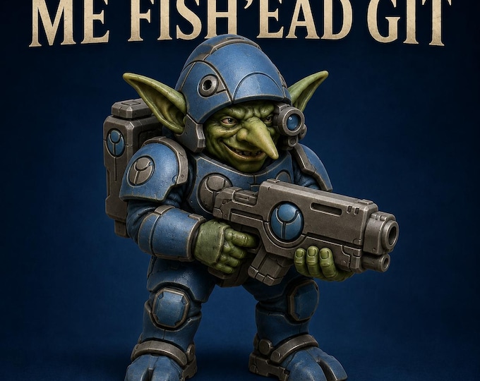Gobbo - Me Not Gobbo Me Fish Ed Git - Charity Miniature Series - HighlandGamingMinis Tabletop Wargaming sci-fi Grimdark