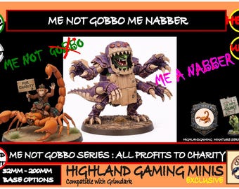 Multi-Verse Wars - Me Not Gobbo Me Nabber - Me Not Gobbo Charity Miniature Series - HighlandGamingMinis Tabletop Wargaming sci-fi Grimdark