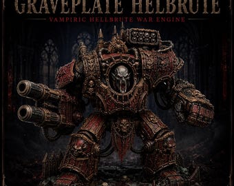 Graveplate Helbrute | 6-Loadout Vampiric Resin War Engine | 60mm Base Option | HGM Exclusive