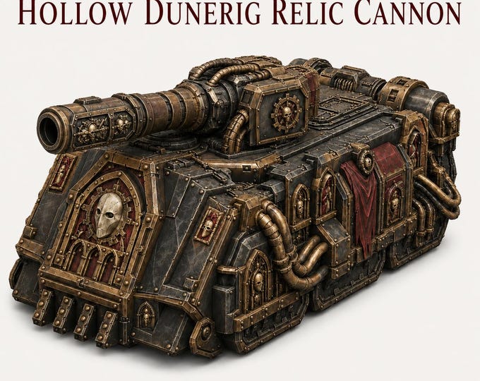 Hollow Dunerig Relic Cannon | Hollow Legion HGM | Sci Fi Battle Tank | Gothic Resin Vehicle | Unpainted