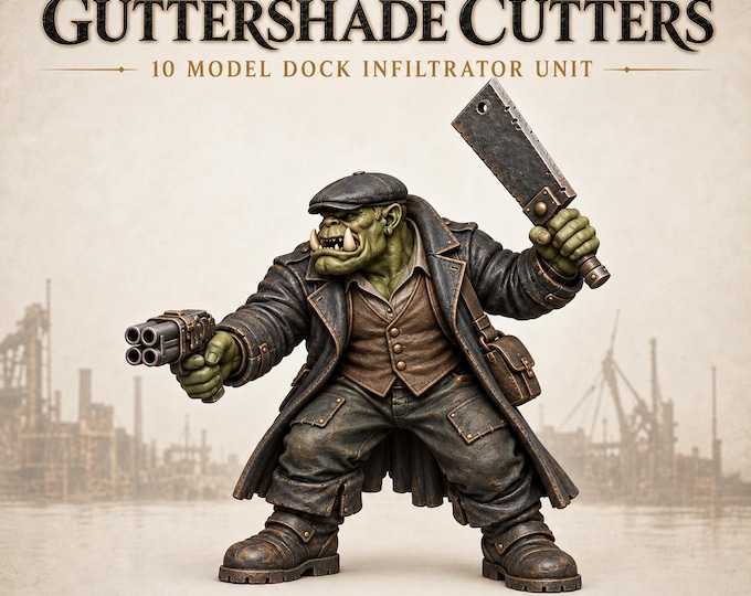 Blackwharf Guttershade Cutters | Choose 1 of 10 Orc Infiltrators or Full Unit | 32mm Resin Miniatures | HGM Original