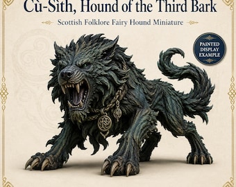 Cú-Sith Hound of the Third Bark - Scottish Highland Folklore - HGM Exclusive Resin Dark Fantasy Monster Centerpiece
