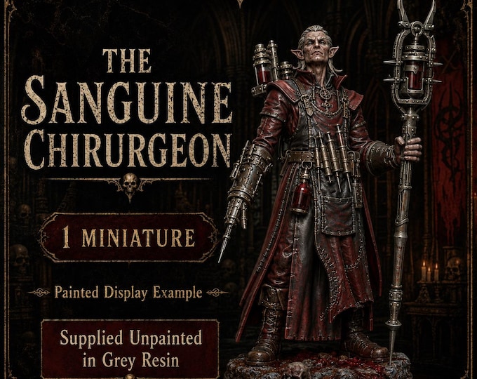 The Sanguine Chirurgeon | Vampire Flesh Doctor Miniature | Physical Resin Horror Scientist  The Thirstbound - Blood Legion - HGM Exclusive