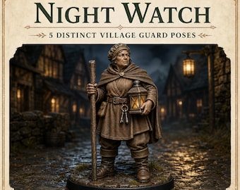 Lowroad Village Night Watch — Etsy Draft Package v01 | 5 Resin Miniatures | HGM Exclusive