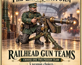 Railhead Gun Teams | Choose 1 of 5 Teams or Full Set | 32mm Victorian Sci-Fi Resin Miniatures | HGM Exclusive