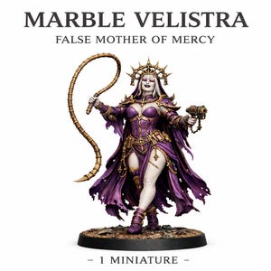Può includere: Una miniatura di Marble Velistra, la Falsa Madre della Misericordia, in posa dinamica. Indossa un abito viola e oro, una corona e tiene in mano una frusta e una pistola. La figura è su una base nera, con la scritta "1 Miniatura".