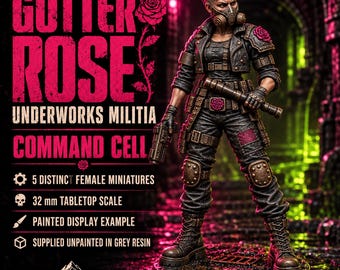 Gutter Rose Command Cell | Choose 1 of 5 or Full Set | Female Sci-Fi Command Squad Resin Miniatures | HGM Exclusive