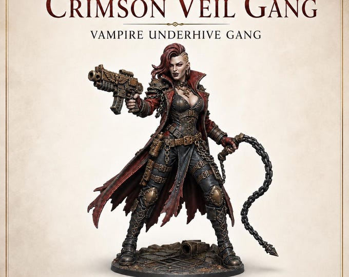Crimson Veil Gang Vampire Undergound Hive Gangers - BloodIron Legion - Exclusive HighlandGamingMinis Wargaming for Grimdark OPR Sci Fi Gang