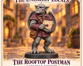 The Rooftop Postman | Gargoyle Fantasy Courier NPC | Unpainted Resin Miniature | The Unlikely Locals | HGM Original