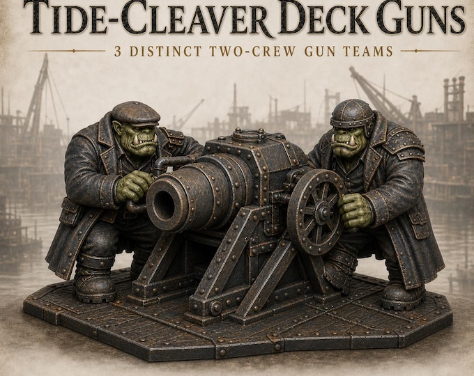Blackwharf Tide-Cleaver Deck Guns | Choose 1 or Full 3 | HGM Exclusive Resin Miniatures