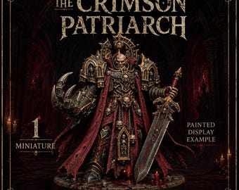 The Crimson Patriarch | Supreme Vampire Warlord Miniature | Physical Resin Gothic Fantasy | The Thirstbound - Blood Legion - HGM Exclusive