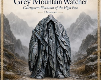 Grey Mountain Watcher - HGM Exclusive Resin Glen-Gloam Phantom Miniature