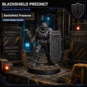 May include: A miniature figurine of a security officer in dark grey tactical armour, holding a spiked mace and a rectangular shield with a keyhole emblem. The figure stands on a textured base, with text reading BLACKSHIELD PRECINCT and CHECKPOINT.