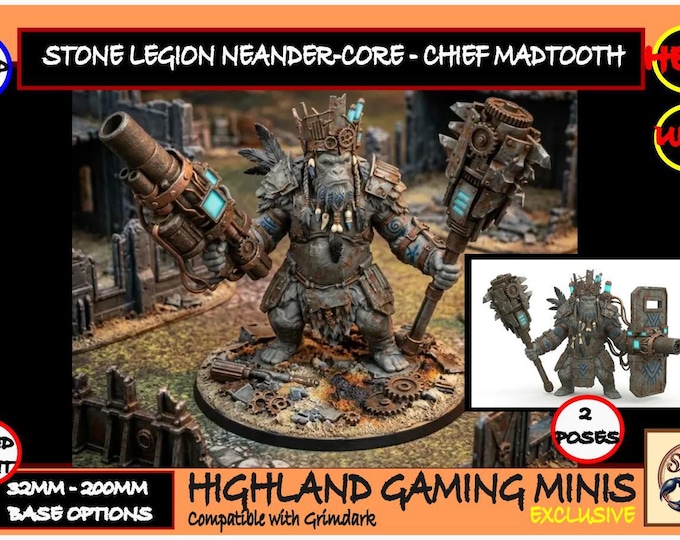 Imperial Stone Legion - Neander-Core - Chief MadTusk - Exclusive Highland Gaming Minis Tabletop Wargaming for Grimdark Sc-fi