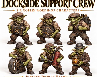 Blackwharf Dockside Support Crew | Choose 1 of 6 Goblin Workers or Full Unit | 32mm Resin Miniatures | HGM Original