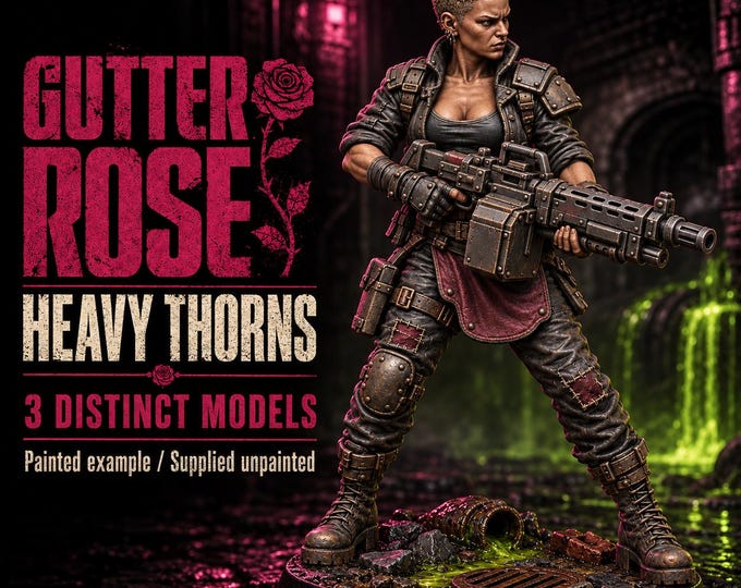 Heavy Thorns | Choose 1 of 3 Gutter Rose Heavy Gunners or Complete Unit | Resin Miniatures | HGM Exclusive