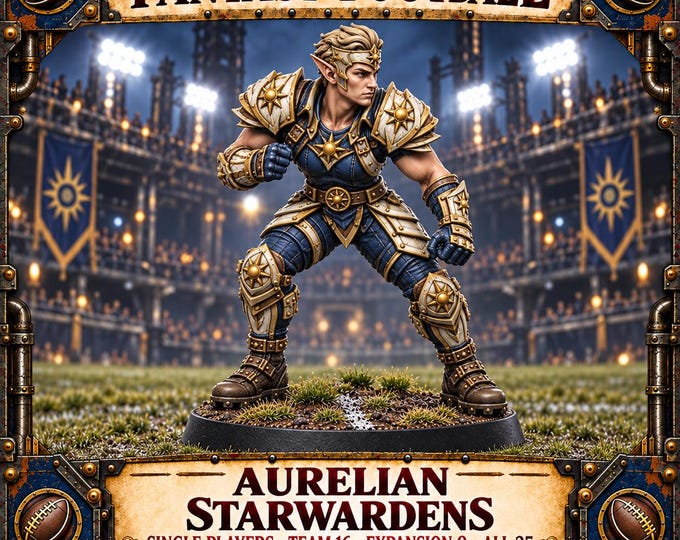 Aurelian Starwardens Fantasy Football | Choose 1 of 25 Players, Team 16, Expansion 9 or All 25 | 32mm Resin Miniatures