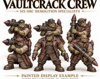 Blackwharf Vaultcrack Crew | Choose 1 of 6 Orc Demolition Specialists or Full Unit | 32mm Resin Miniatures | HGM Original