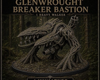 Crownroot Legion Glenwrought Breaker Bastion | Heavy Breach Walker Miniature