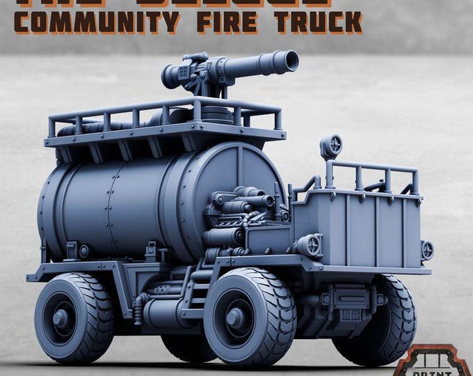 The Deluge Community Fire Truck - Print Minis Licensed Resin Sci-Fi Vehicle