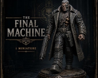 The Final Machine 32mm Cyborg Executioner Resin Miniature – Legends of Judgement – HGM Exclusive