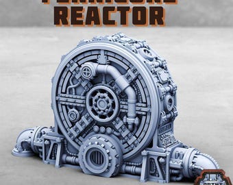 Ferricore Reactor- Print Minis - Grimdark - Print Minis - Fantasy Resin Miniature