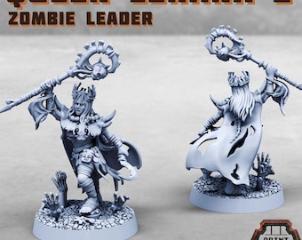 Queen Lehana 2 - Zombie Leader - Print Minis - Tabletop Wargaming Miniature for Grimdark | OPR | Sci-fi
