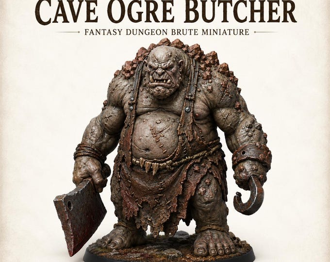 Cave Ogre Butcher– Fantasy Dungeon Brute- Fantasy Boss Monster Monsters and Fantasy Highland Gaming Minis Exclusive - Sci-Fi Resin Monster