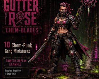 Gutter Rose Chem-Blades | 1, 5, 10 or 20 Chem-Punk Resin Miniatures | HGM Exclusive