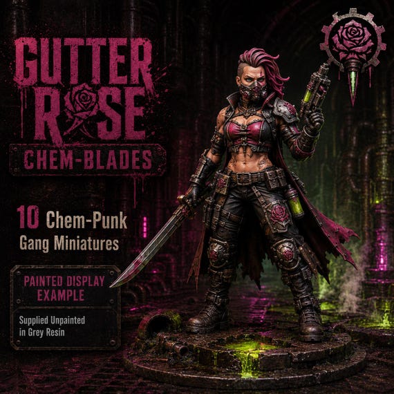 Gutter Rose Chem-Blades | 1, 5, 10 or 20 Chem-Punk Resin Miniatures | HGM Exclusive