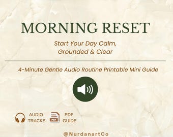 Morning Reset Audio | Calm Guided Meditation for Peaceful Mornings | Printable PDF Routine | Stress-Free Start to Your Day