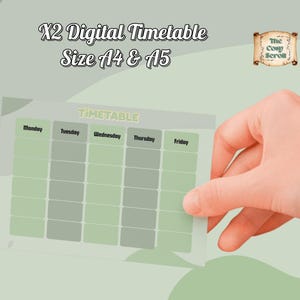 May include: A digital timetable with the text "X2 Digital Timetable Size A4 & A5". The timetable is light green and gray, with days of the week across the top. The image is held by a hand.