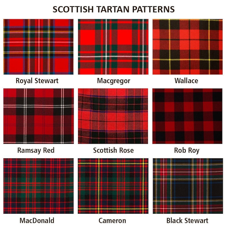 May include: Nine different Scottish tartan patterns are displayed, each with a unique color scheme and name. The patterns include Royal Stewart, Macgregor, Wallace, Ramsay Red, Scottish Rose, Rob Roy, MacDonald, Cameron, and Black Stewart.