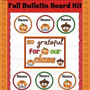 Fall Bulletin Board Set | Pumpkin Acorn Pie Classroom Decor | Canva Pro Editable & Printable PDF | Thanksgiving Bulletin Board Kit