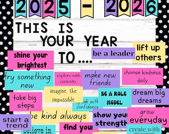 Motivational Classroom Bulletin Board Kit: This Is Your Year (Digital Download)