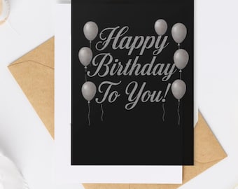 Elegant Black Birthday Card, Happy Birthday To You! Modern, Minimal, Luxury Birthday Greeting Card