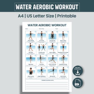 May include: A printable A4 and US Letter size water aerobic workout chart featuring sixteen illustrated exercises with figures in black swimsuits. The document includes sections for date, sets, reps, goals, and progress tracking with notes at the bottom.