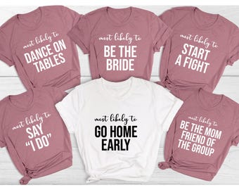 Custom "Most Likely To" Matching Group Shirts, Funny Vacation Tees