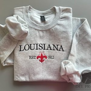Louisiana Embroidered Sweatshirt, Louisiana crewneck, Louisiana embroidery, States and cities shirts, Louisiana sweatshirt, New Orleans crew