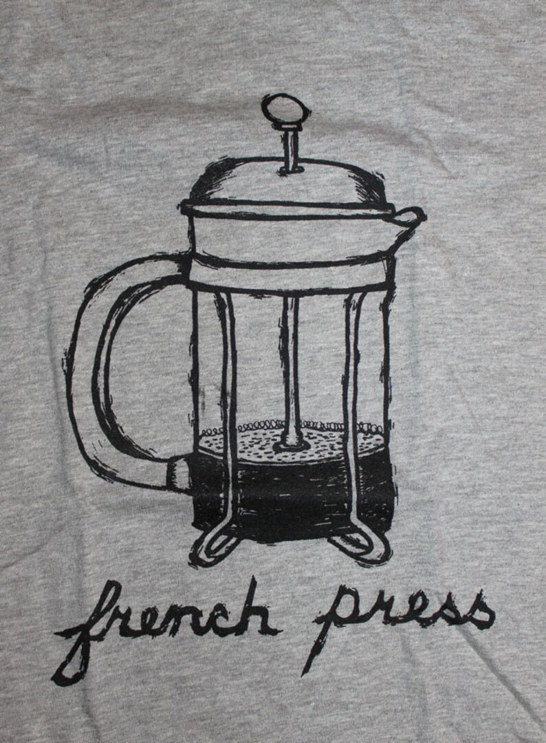 french press t shirt